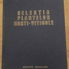 SELECTIA PLANTELOR HORTI-VITICOLE-M. I. NEAGU