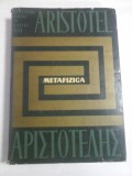 ARISTOTEL - METAFIZICA (editia Academiei 1965)