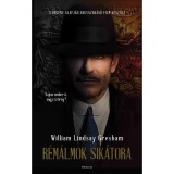 R&eacute;m&aacute;lmok sik&aacute;tora - William Lindsay Gresham