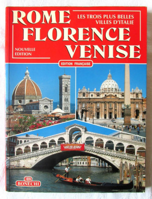 &amp;quot;ROME - FLORENCE - VENISE&amp;quot;, 1995. Roma, Florenta, Venetia. Carte in lb. franceza foto