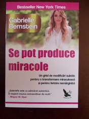 SE POT PRODUCE MIRACOLE, G. BERNSTEIN, r2c foto