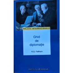 Ghid De Diplomatie - R. G. Feltham , Y8