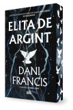 Cumpara ieftin Elita de Argint (primul volum din seria &bdquo;Elita de Argint&rdquo;) ediţie specială