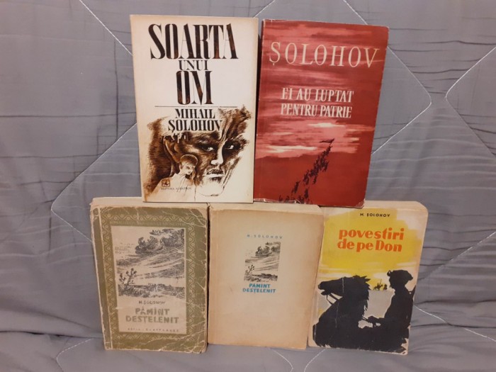 EI AU LUPTAT PENTRU PATRIE/POVESTIRI DE PE DON/SOARTA UNUI OM-MIHAIL SOLOHOV