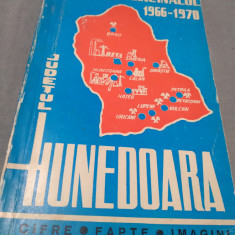 JUDETUL HUNEDOARA PE CALEA DEZVOLTARII MULTILATERALE CINCINALUL 1966 -1970