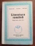 Literatura romana. Manual pentru clasa a XI-a- Alexandru Bojin, M.Roman