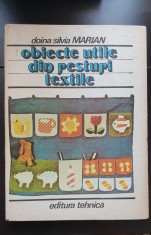 Obiecte utile din resturi textile -Doina Silvia Marian (conține tipare șabloane)