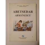 Dina Cuvata; Mitra Garofil; Dionisii Papatsafa - Abetsedar armănescu (1994)