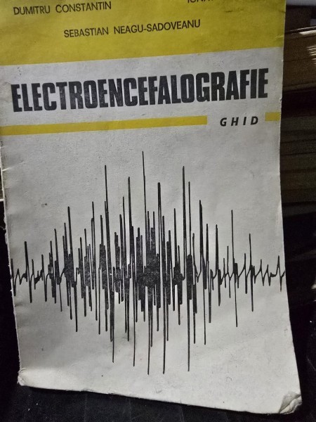 Electroencefalografie - Dumitru Constantin