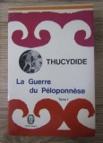 La Guerre du Peloponnese, vol. 1 / Thucydide Tucidide Thukydides 500p