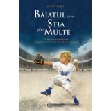Cumpara ieftin Carte Baiatul care stia prea multe Uluitoarea poveste reala Amintiri Copil Cathy Byrd An 2017 Brosata Atman