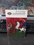 De la Dragoș la Cuza Vodă, Legende populare rom&acirc;nești, BPT nr. 361, Editura pentru literatură, București 1966, 053