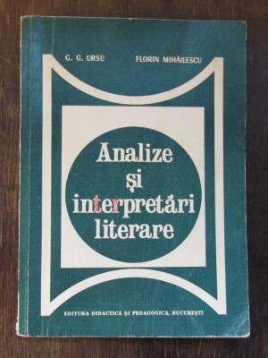 Analize si interpretari literare -Florian Mihailescu foto