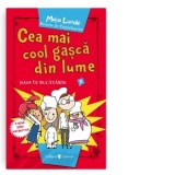 Cea mai cool gasca din lume. Haos in bucatarie - Maja Lunde