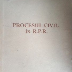 Procesul civil in RPR- A.Hilsenrad, I.Stoenescu