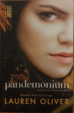 Pandemonium / Trilogia Delirium volumul 2, Lauren Oliver