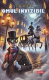 Omul invizibil - H.G. Wells - Editura Regis (Editpress SRL)