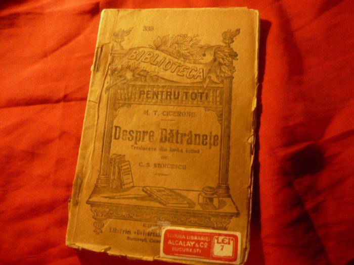 MT Cicerone - Despre Batranete -BPT 339 ,trad. C.Stoicescu , 96 pag