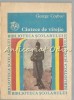 C&acirc;ntece de Vitejie - George Coșbuc, Ed. Ion Creangă, 1985, 253 pagini