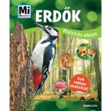 Erdők - Mi Micsoda matric&aacute;s album - Sok sz&iacute;nes matrica! - Babai &Eacute;va