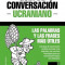 Guia de Conversacion Espanol-Ucraniano y Diccionario Conciso de 1500 Palabras