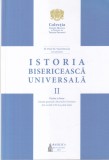 Viorel Ionita - Istoria bisericeasca universala, volumul 2: De la anul 1054