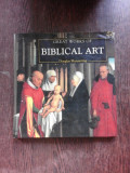 GREAT WORKS OF BIBLICAL ART - DOUGLAS MANNERING (TEXT IN LIMBA ENGLEZA)