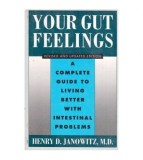 Cumpara ieftin Henry D. Janowitz, M.D - Your Gut Feelings - 112972
