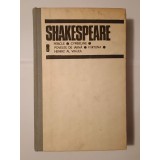 Shakespeare - Opere complete (volumul 8 / VIII) (Poveste de iarnă; Furtuna) Univers, 1990 (vezi descriere!)