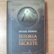 ISTORIA SOCIETATILOR SECRETE de MICHAEL STREETER