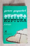 Ruptura - Petre Popovici