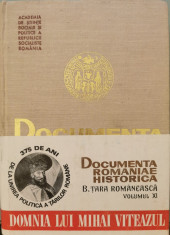 Documenta Romaniae historica. B. Tara Romaneasca, volumul XI foto