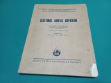SISTEMUL AORTIC SUPERIOR * TRATAT DE TERAPEUTICĂ CHIRURGICALĂ * DR. DORIN DUMITRESCU * 1943 * 26