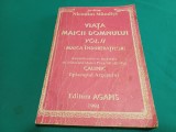 VIAȚA MAICII DOMULUI * VOL. II * MAICA &Icirc;NDURERAȚILOR / NICODIM MĂNDIȚĂ * 1994 * 44