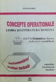 Cumpara ieftin Concepte operationale: limba si literatura romana. Instrumentarul analizei textuale - 2002 - Elena Boboc (@A27)