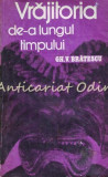 Cumpara ieftin Vrajitoria De-A Lungul Timpului - Gheorghe V. Bratescu