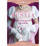 K&aacute;rty&aacute;n nyert szerelem - Madeline Hunter