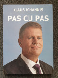 PAS CU PAS - Klaus Iohannis