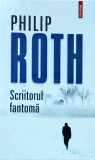 Philip Roth - Scriitorul fantoma