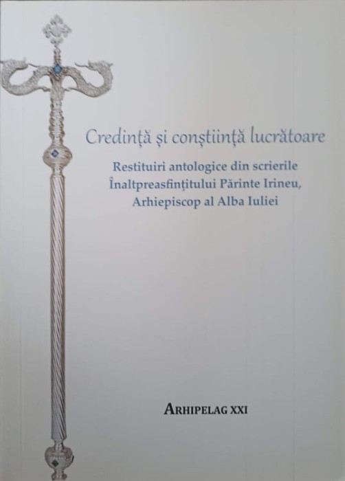 CREDINTA SI CONSTIINTA LUCRATOARE-ILIE BUCUR SARMASANUL-238863