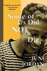 Some of Us Did Not Die: New and Selected Essays