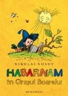 Habarnam in Orasul Soarelui foto