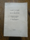 L' Art paysan en Roumanie - Al. Tzigara Samurcas, 1931 / R8P4F