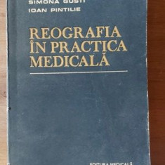 Reografia in practica medicala- Simona Gusti, Ioan Pintilie