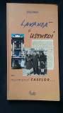 Lavanda si usturoi. Murmurul Caselor case si retete vechi Bucuresti interbelic