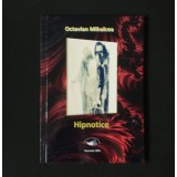 Octavian Mihalcea - Hipnotice