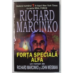 FORTA SPECIALA ALFA de RICHARD MARCINKO , 2004
