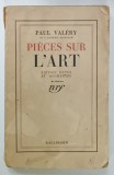 PIECES SUR L 'ART par PAUL VALERY , 1934, PREZINTA PETE SI URME DE UZURA