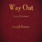 The Way Out