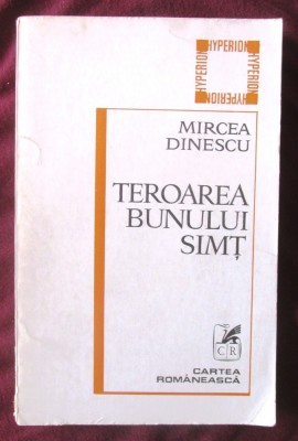 &amp;quot;TEROAREA BUNULUI SIMT&amp;quot;, Mircea Dinescu, 1980 foto